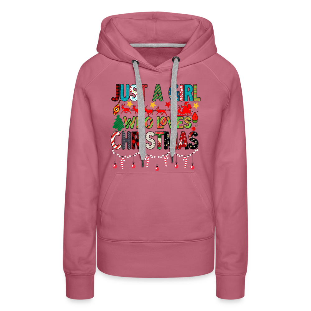Just a Girl Who Loves Christmas Premium Hoodie - mauve