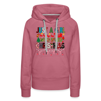Just a Girl Who Loves Christmas Premium Hoodie - mauve
