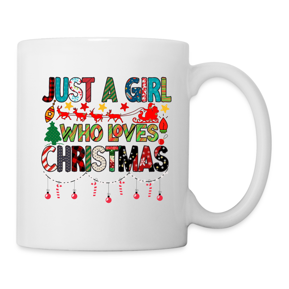 Just a Girl Who Loves Christmas Mug - white