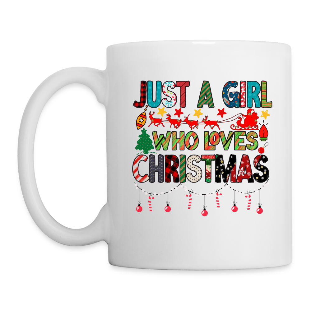 Just a Girl Who Loves Christmas Mug - white