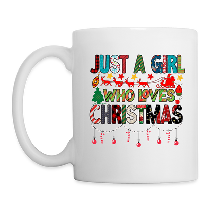 Just a Girl Who Loves Christmas Mug - white