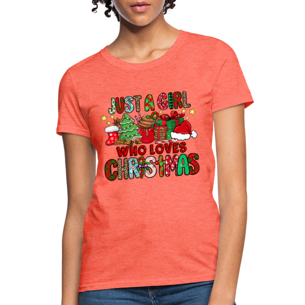 Just A Girl Who Loves Christmas T-Shirt - heather coral