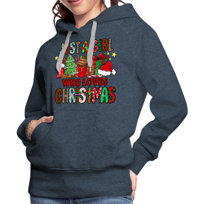 Just A Girl Who Loves Christmas - Premium Hoodie - heather denim