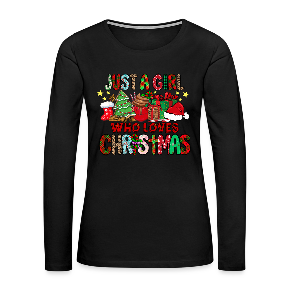 Just A Girl Who Loves Christmas - Premium Long Sleeve T-Shirt - black