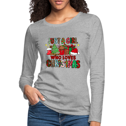 Just A Girl Who Loves Christmas - Premium Long Sleeve T-Shirt - heather gray