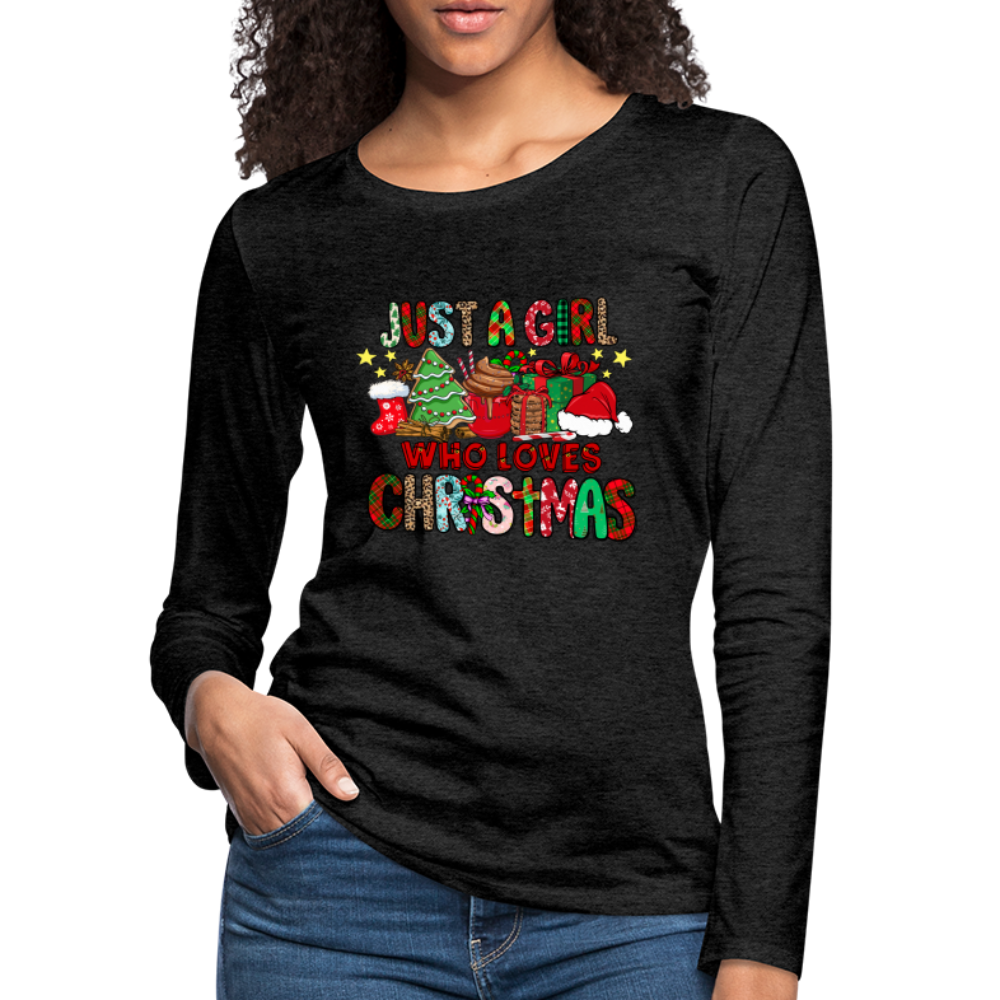 Just A Girl Who Loves Christmas - Premium Long Sleeve T-Shirt - charcoal grey