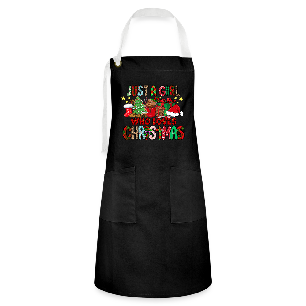 Just A Girl Who Loves Christmas - Artisan Apron - black/white