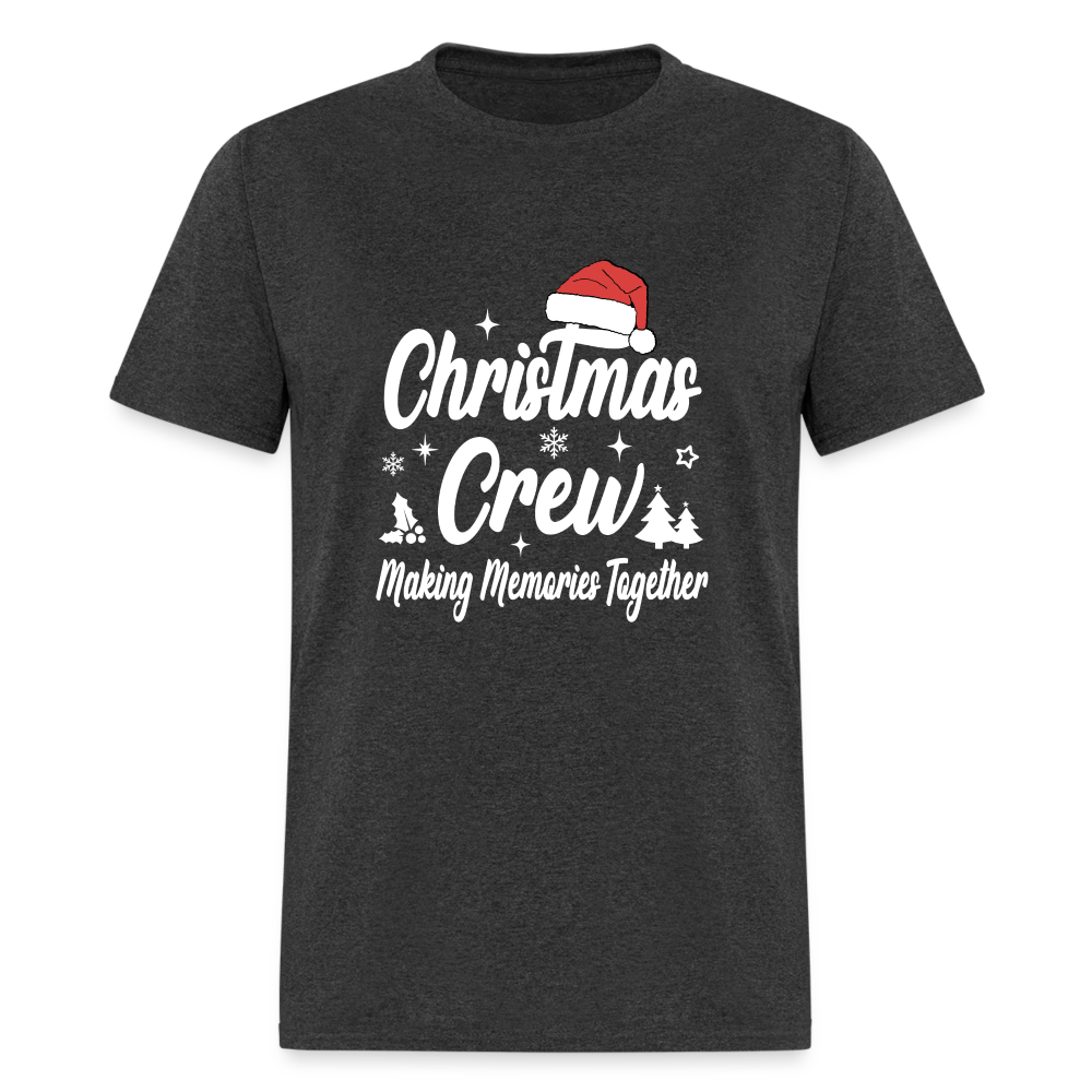 Christmas Crew T-Shirt - Making Memories Together - heather black
