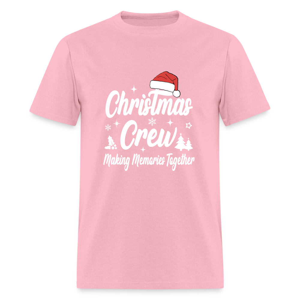 Christmas Crew T-Shirt - Making Memories Together - pink