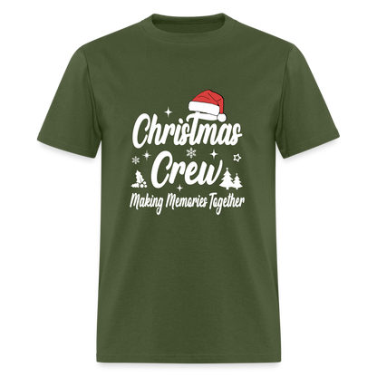 Christmas Crew T-Shirt - Making Memories Together - military green