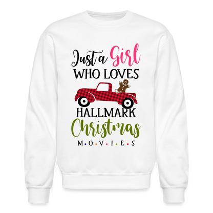 Just A Girl Who Loves HallMark Christmas Movies Sweatshirt - white