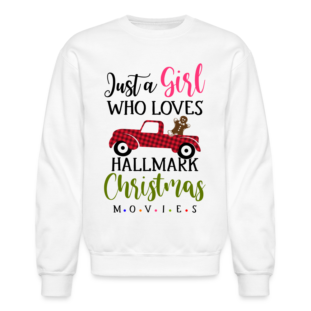 Just A Girl Who Loves HallMark Christmas Movies Sweatshirt - white