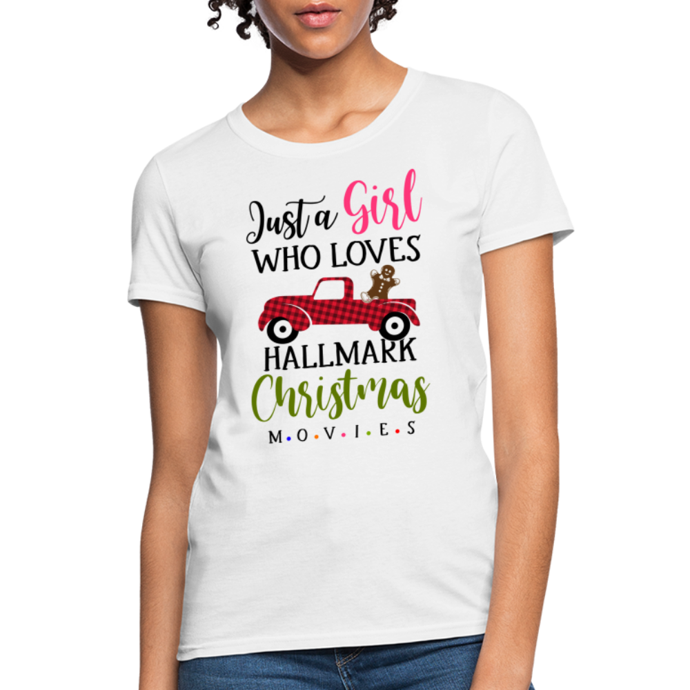 Just A Girl Who Loves HallMark Christmas Movies T-Shirt - white