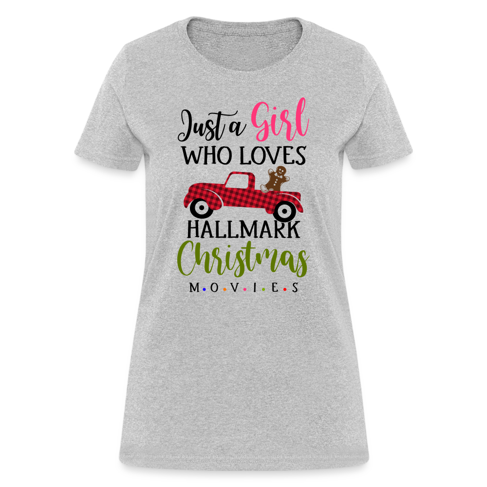 Just A Girl Who Loves HallMark Christmas Movies T-Shirt - heather gray