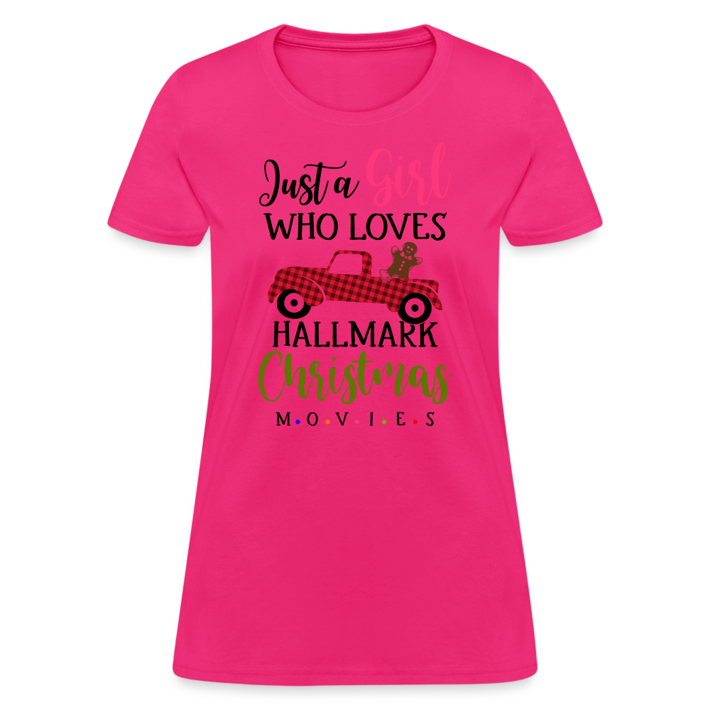 Just A Girl Who Loves HallMark Christmas Movies T-Shirt - fuchsia