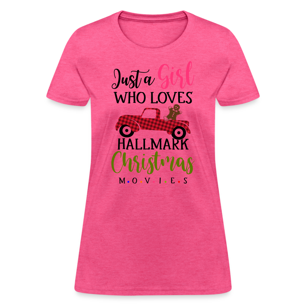 Just A Girl Who Loves HallMark Christmas Movies T-Shirt - heather pink