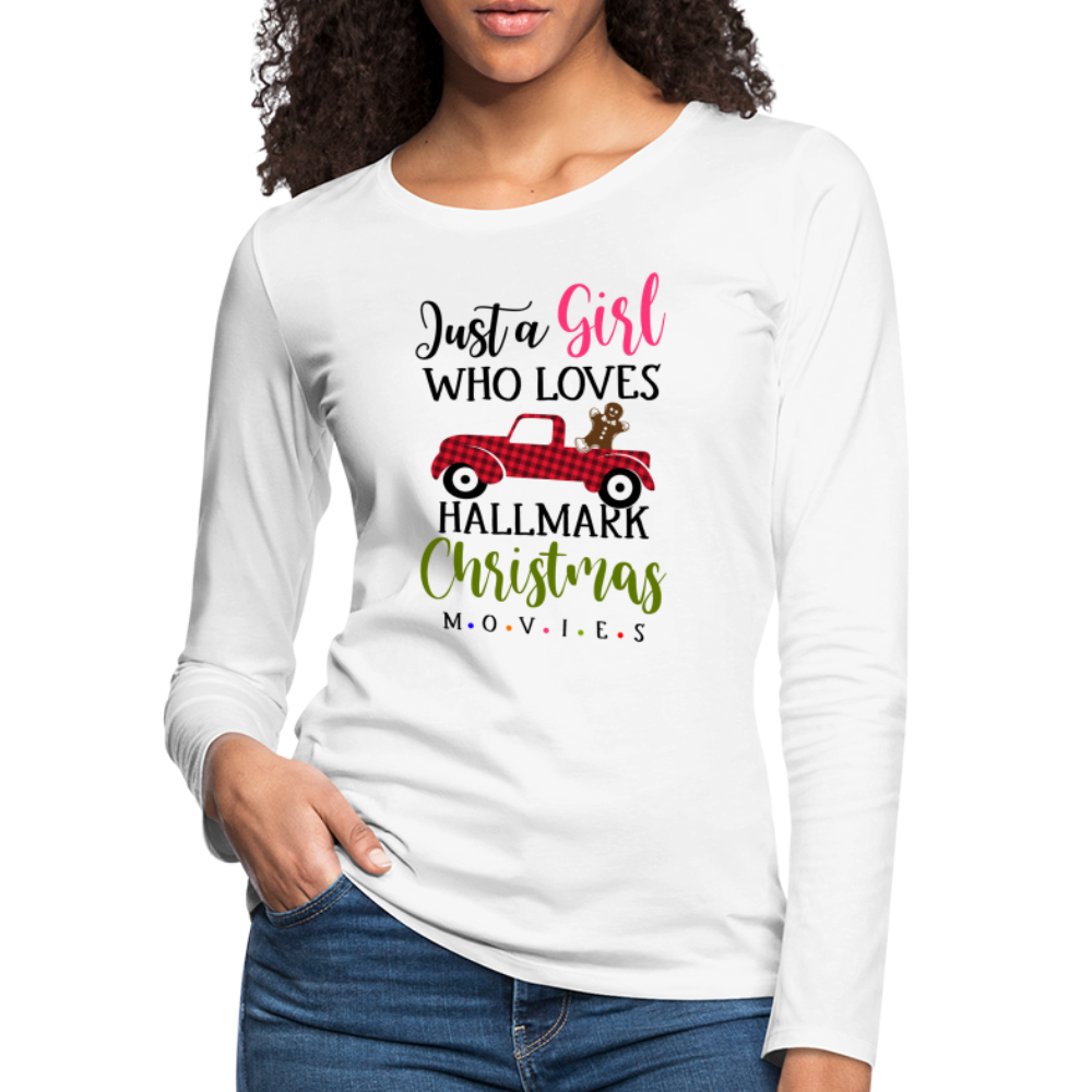 Just A Girl Who Loves HallMark Christmas Movies Premium Long Sleeve T-Shirt - white