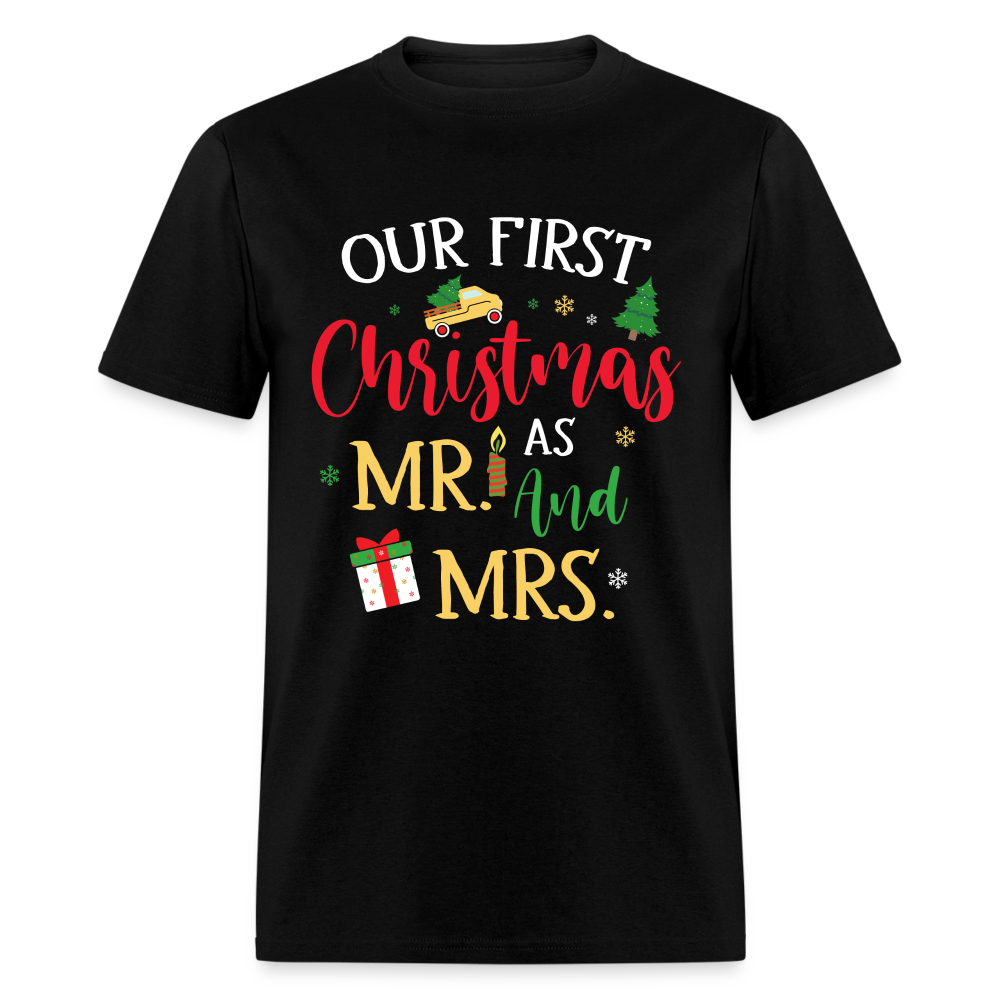 Our First Christmas as Mr and Mrs T-Shirt - black