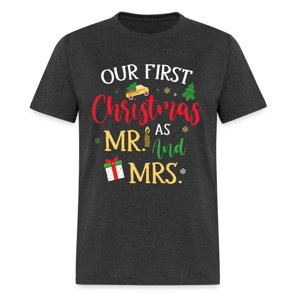 Our First Christmas as Mr and Mrs T-Shirt - heather black