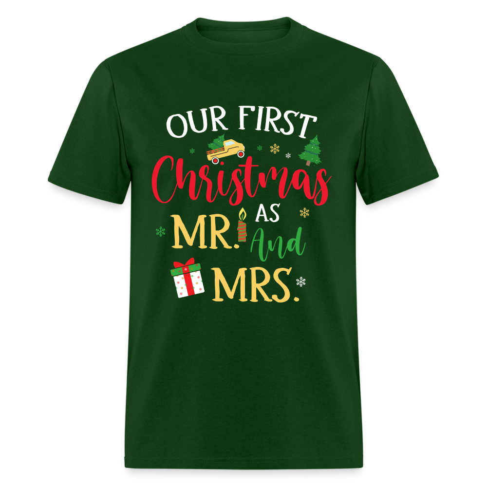 Our First Christmas as Mr and Mrs T-Shirt - forest green