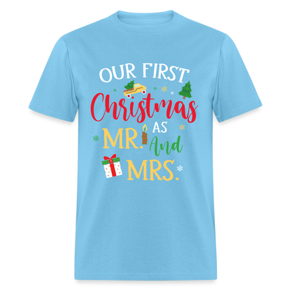 Our First Christmas as Mr and Mrs T-Shirt - aquatic blue
