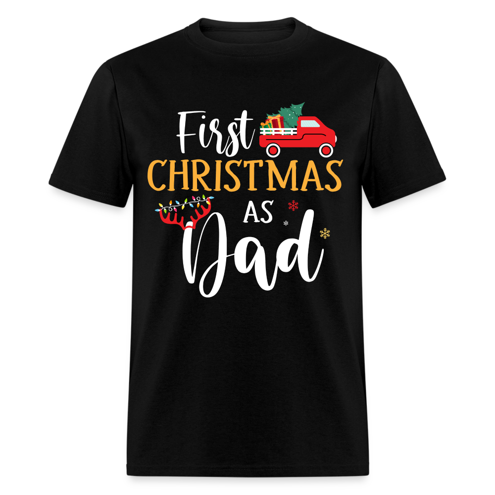 First Christmas As Dad T-Shirt - black
