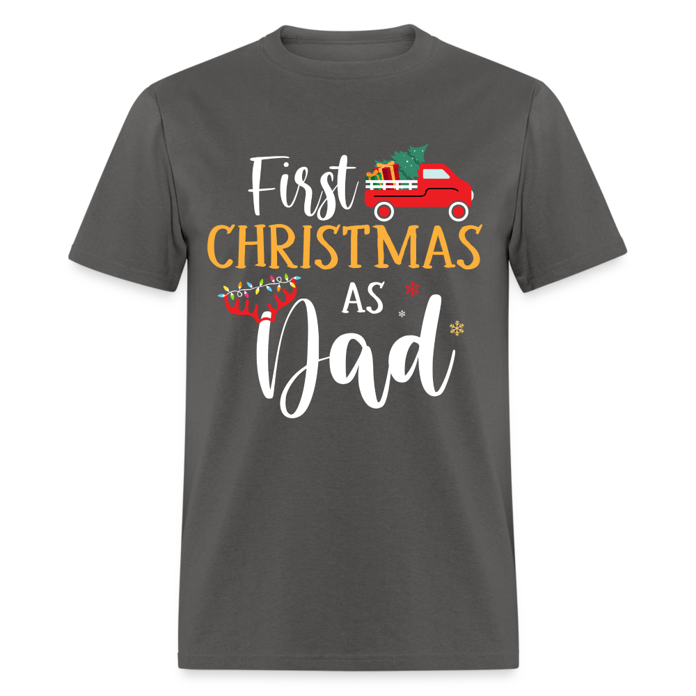 First Christmas As Dad T-Shirt - charcoal
