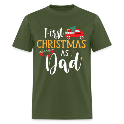 First Christmas As Dad T-Shirt - military green
