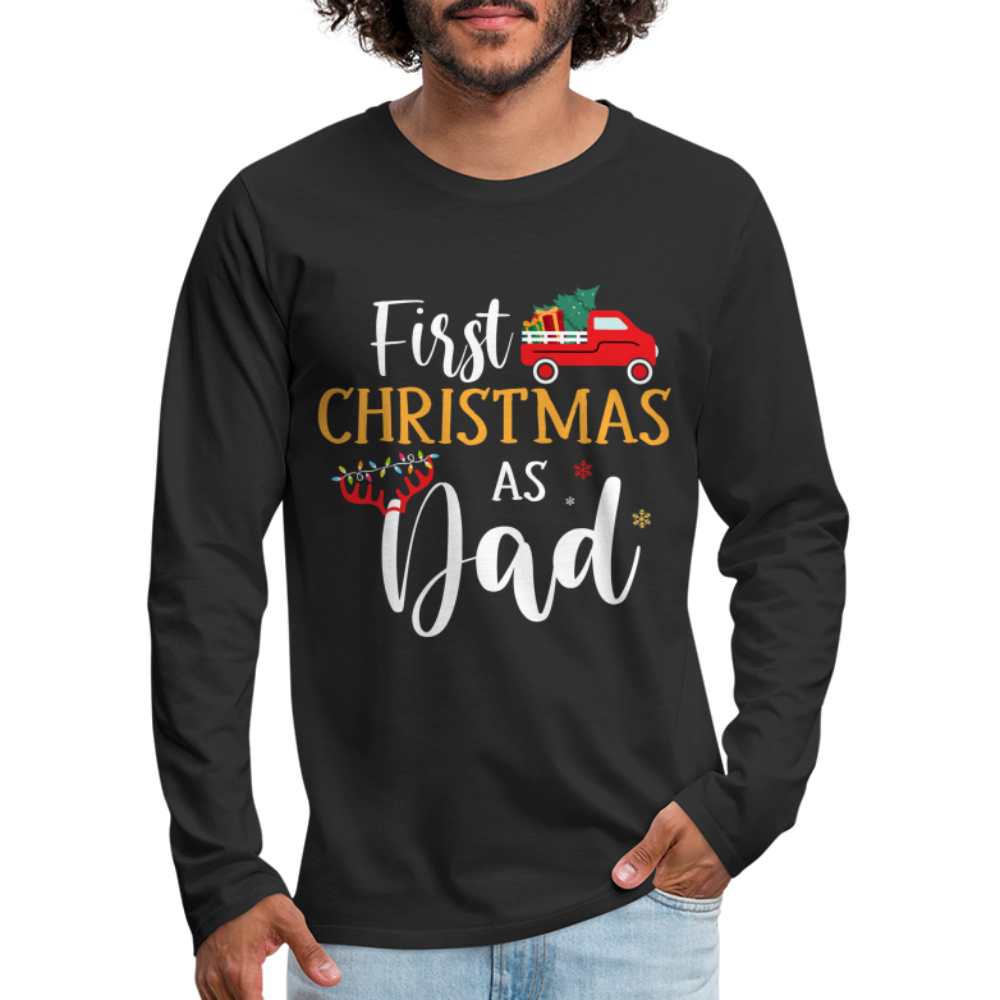 First Christmas As Dad Premium Long Sleeve T-Shirt - black