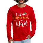 First Christmas As Dad Premium Long Sleeve T-Shirt