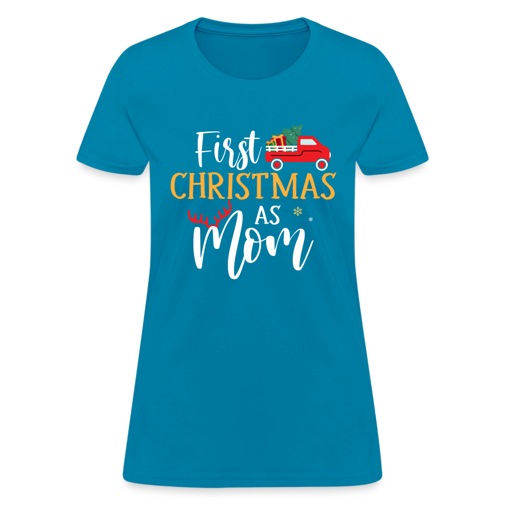 First Christmas As Mom T-Shirt - turquoise