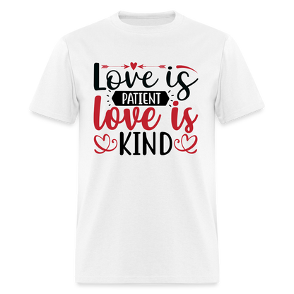 Love Is Patient Love Is Kind T-Shirt - white
