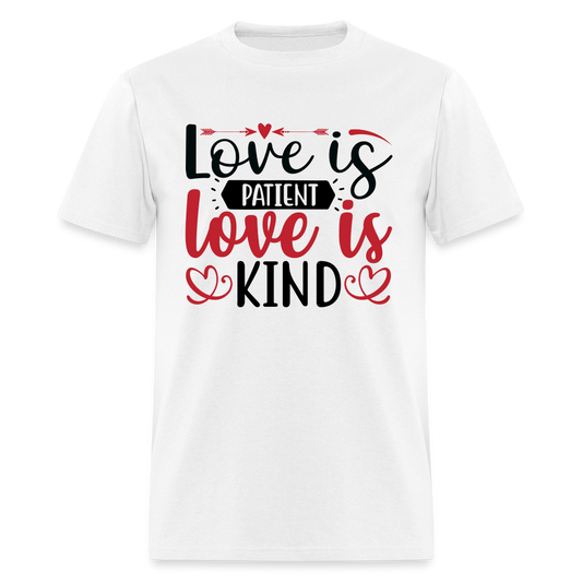 Love Is Patient Love Is Kind T-Shirt - white