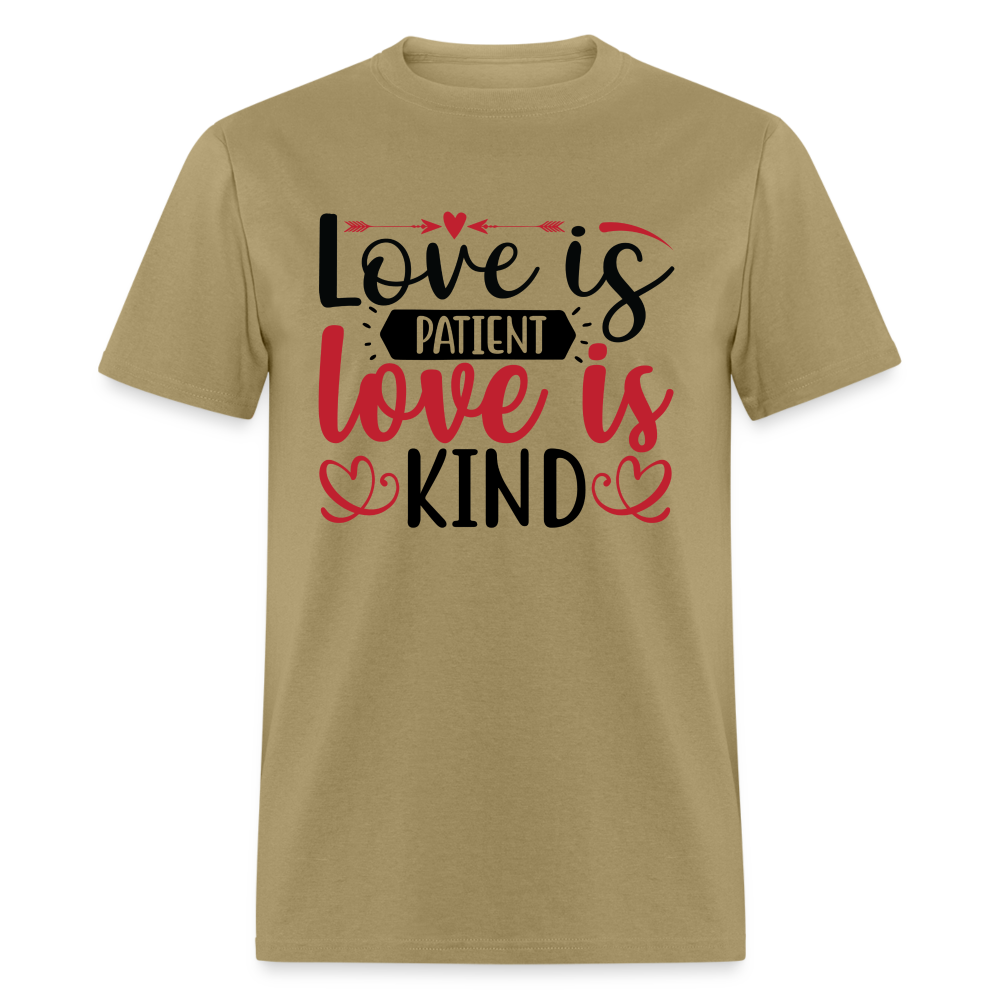 Love Is Patient Love Is Kind T-Shirt - khaki