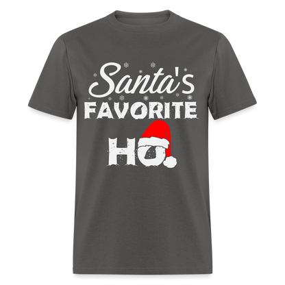 Sant's Favorite Ho - Funny Christmas T-Shirt - charcoal