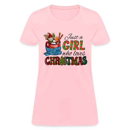 Just a Girl Who Loves Christmas T-Shirt - pink
