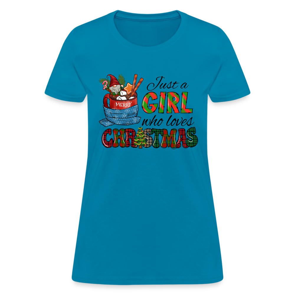 Just a Girl Who Loves Christmas T-Shirt - turquoise