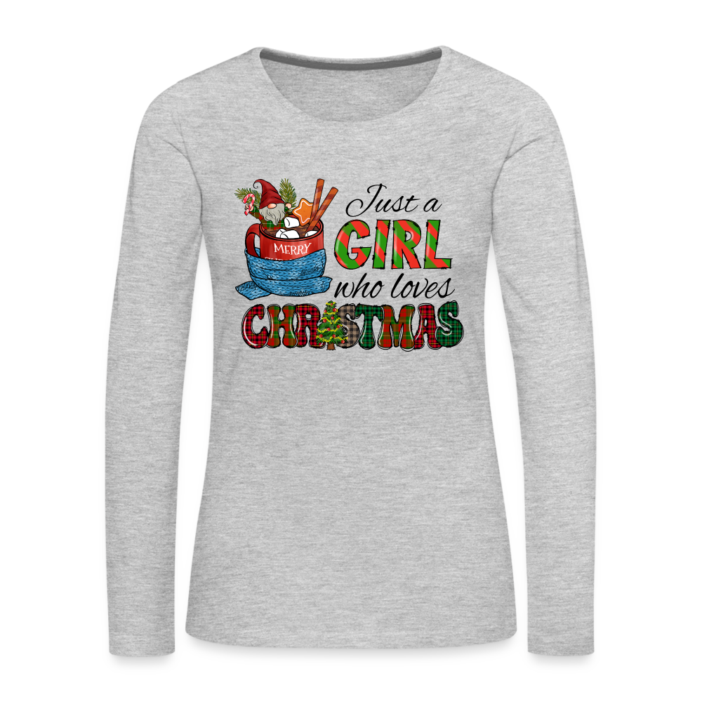 Just a Girl Who Loves Christmas Premium Long Sleeve T-Shirt - heather gray