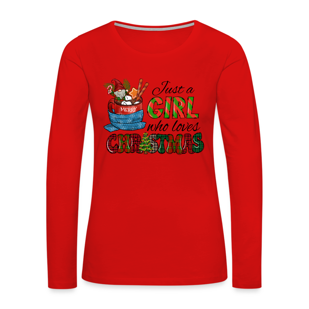 Just a Girl Who Loves Christmas Premium Long Sleeve T-Shirt - red