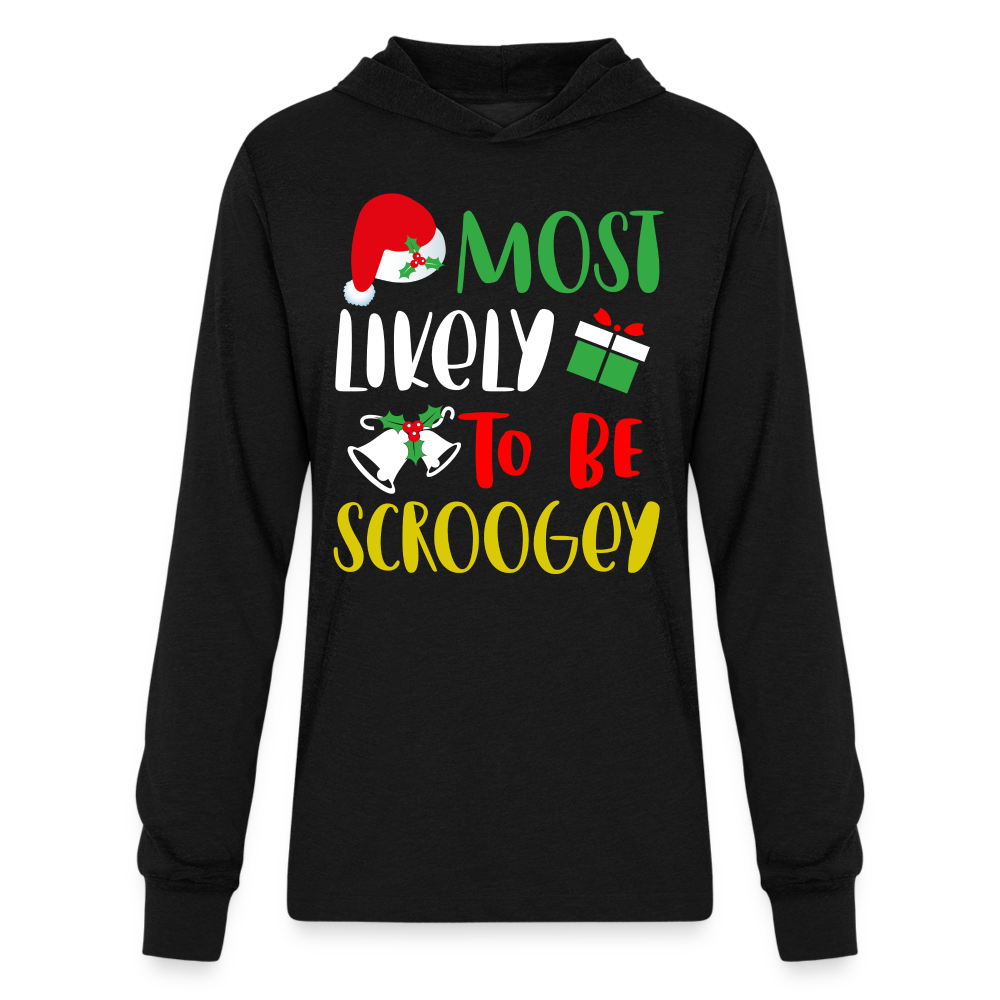Most Likely To Be Scroogey Hoodie Shirt - black