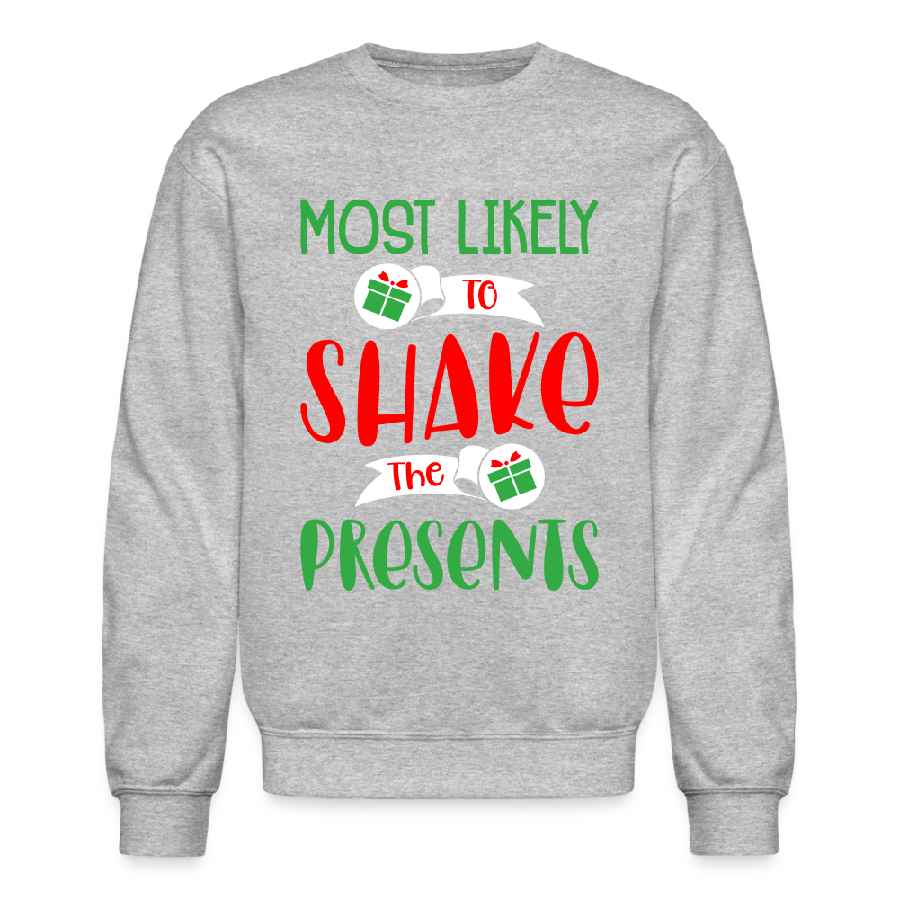 Most Likely To Shake the Presents Sweatshirt - heather gray