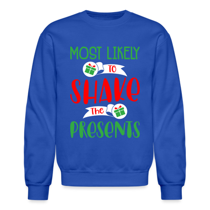 Most Likely To Shake the Presents Sweatshirt - royal blue