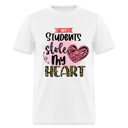 My Students Stole My Heart T-Shirt - white
