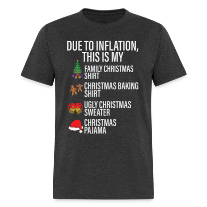 Due to Inflation T-Shirt (Christmas Version) - heather black