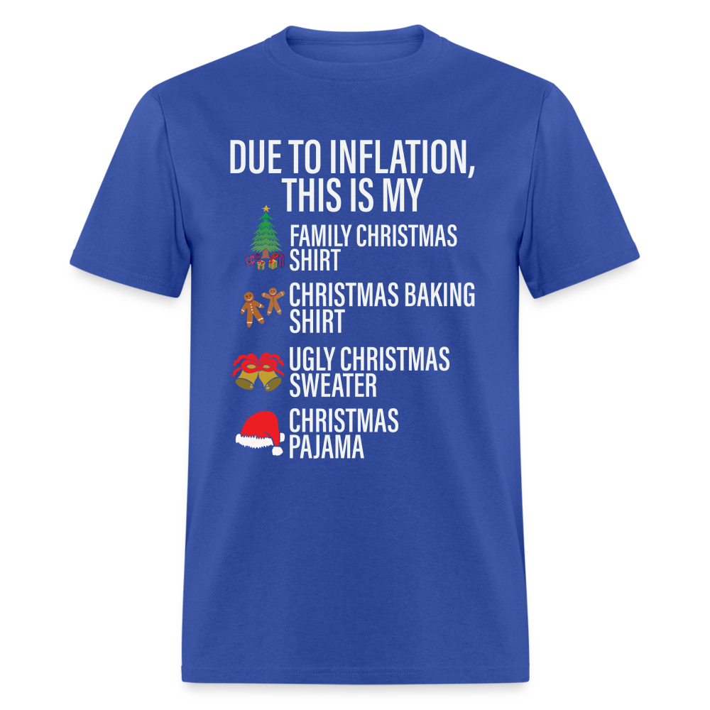 Due to Inflation T-Shirt (Christmas Version) - royal blue