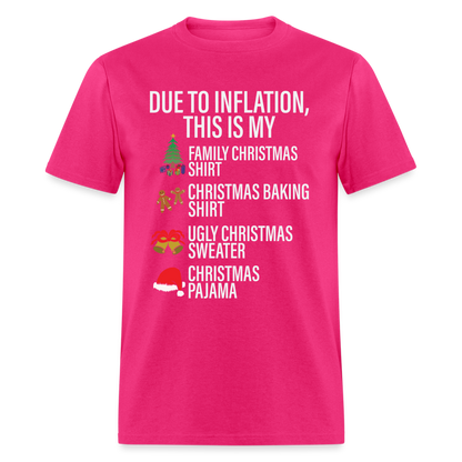 Due to Inflation T-Shirt (Christmas Version) - fuchsia