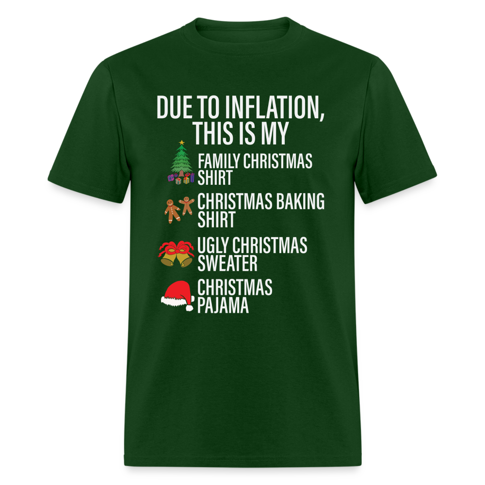 Due to Inflation T-Shirt (Christmas Version) - forest green
