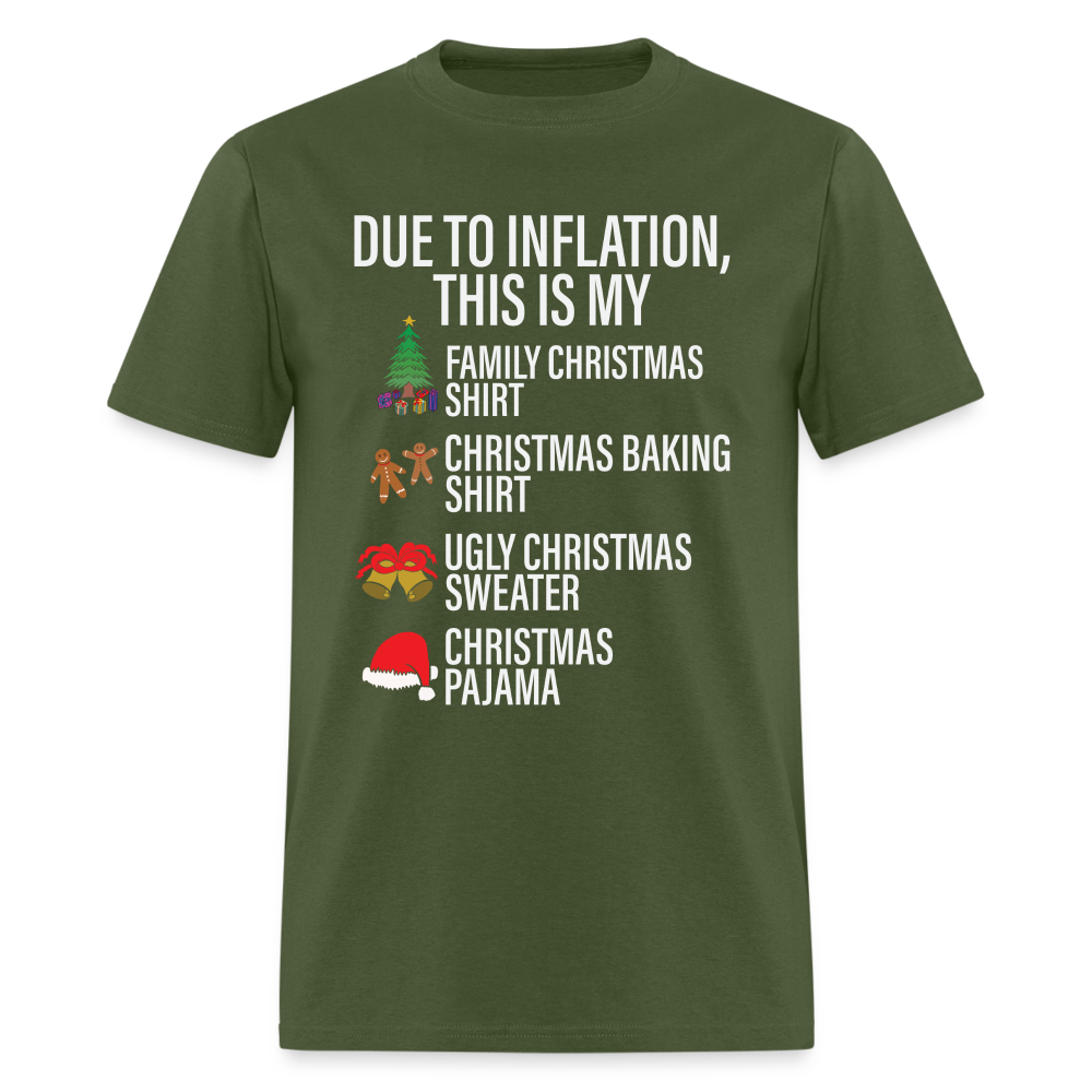 Due to Inflation T-Shirt (Christmas Version) - military green