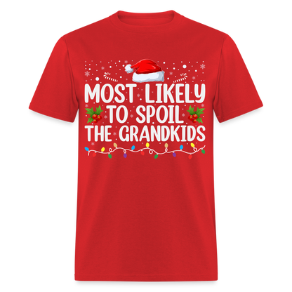 Most Likely to Spoil the Grandkids T-Shirt (Christmas) - red