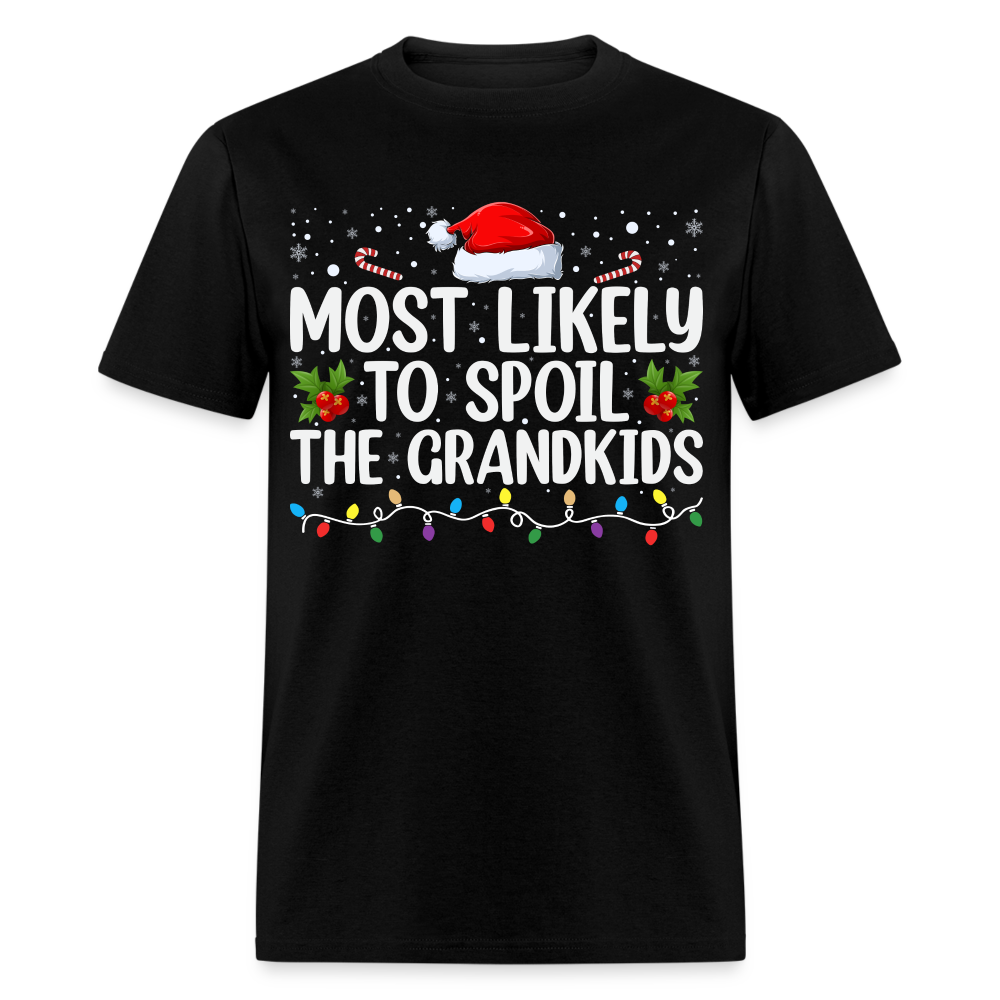 Most Likely to Spoil the Grandkids T-Shirt (Christmas) - black